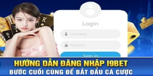 Hướng dẫn Đăng nhập I9BET