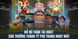 Thông tin quan trọng về nổ hũ thần tài